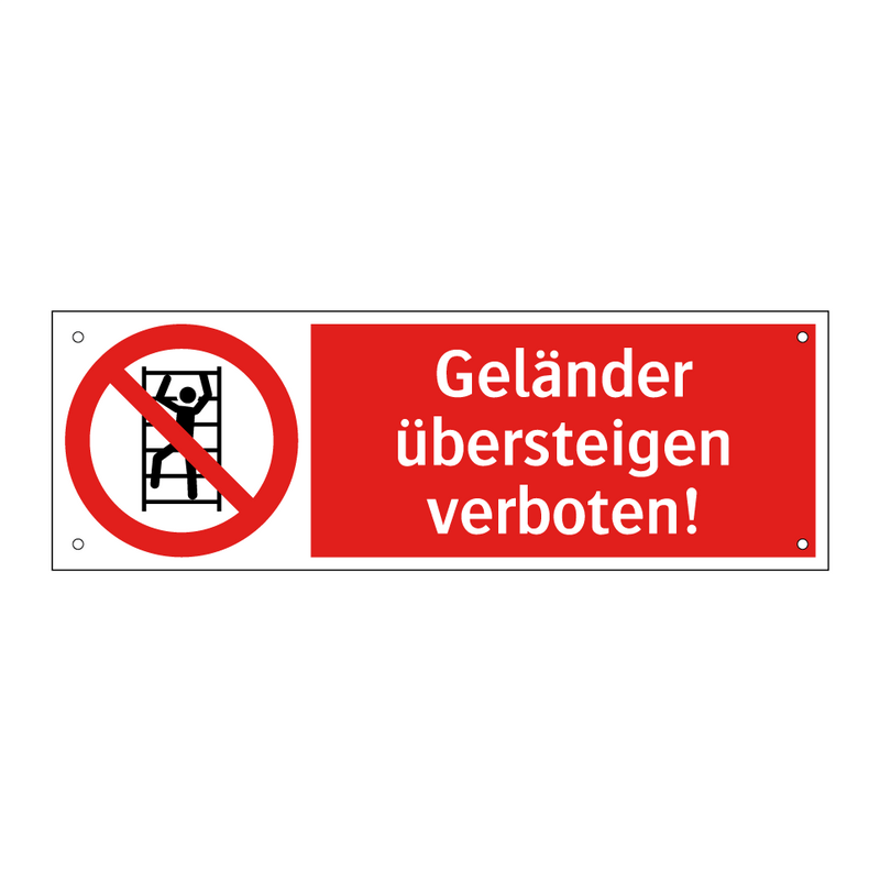Geländer übersteigen verboten!