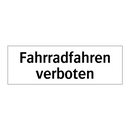 Fahrradfahren verboten