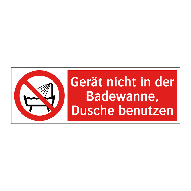 Gerät nicht in der Badewanne, Dusche benutzen