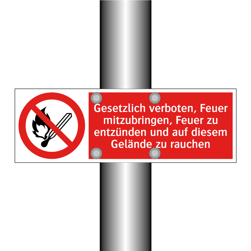 Gesetzlich verboten, Feuer mitzubringen, Feuer zu entzünden und auf diesem Gelände zu rauchen