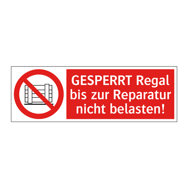 GESPERRT Regal bis zur Reparatur nicht belasten!