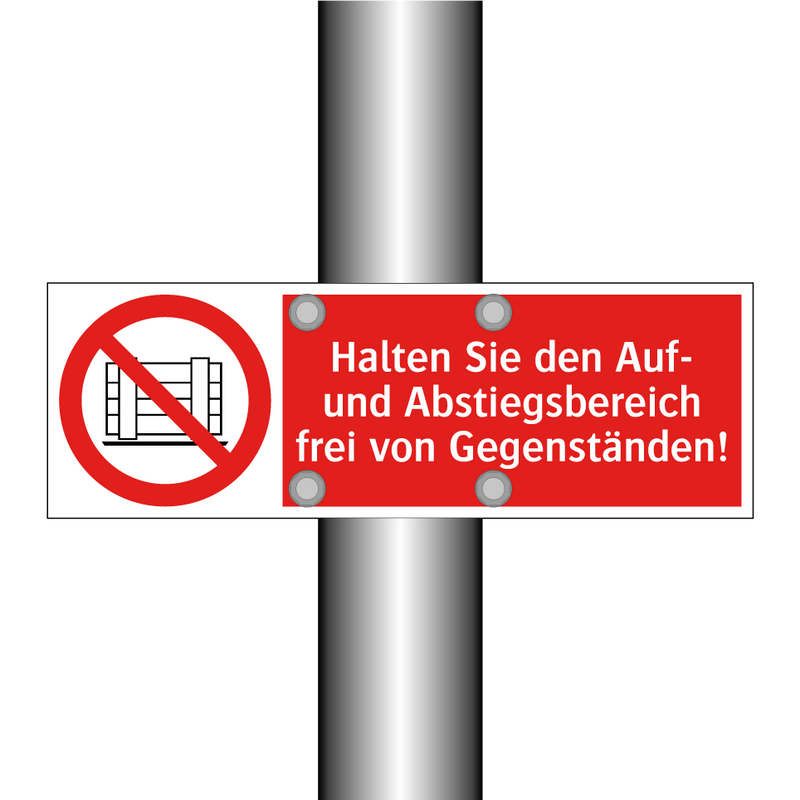 Halten Sie den Auf- und Abstiegsbereich frei von Gegenständen!
