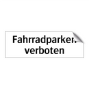 Fahrradparken verboten