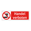 Handel verboten