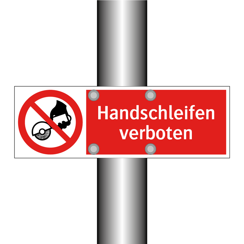 Handschleifen verboten