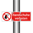 Handschuhe verboten