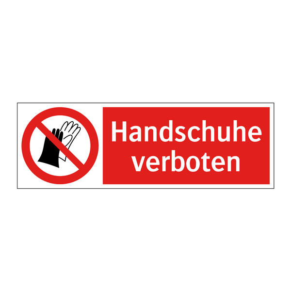 Handschuhe verboten