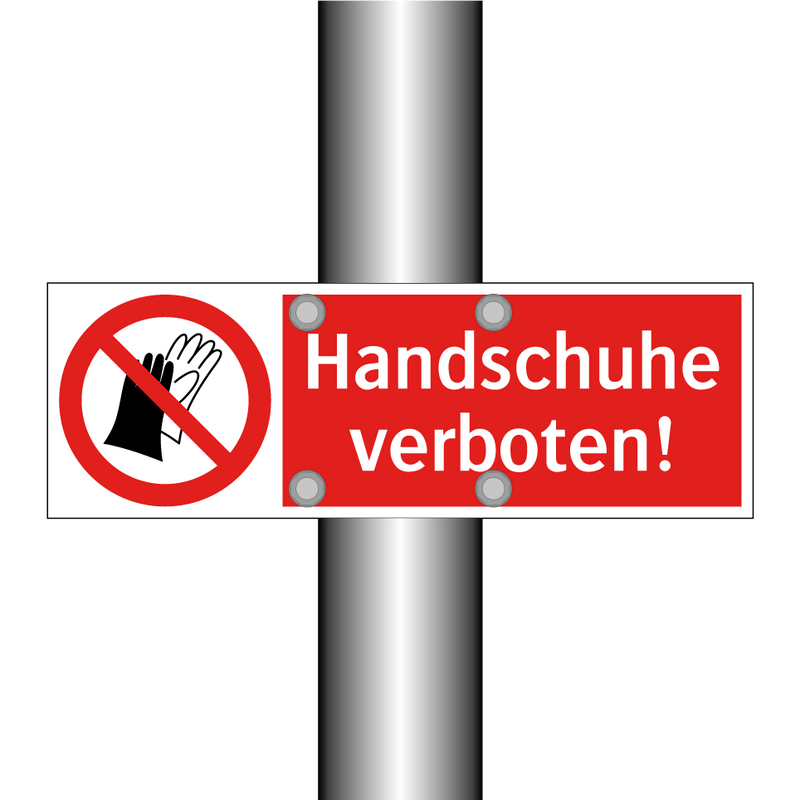 Handschuhe verboten!