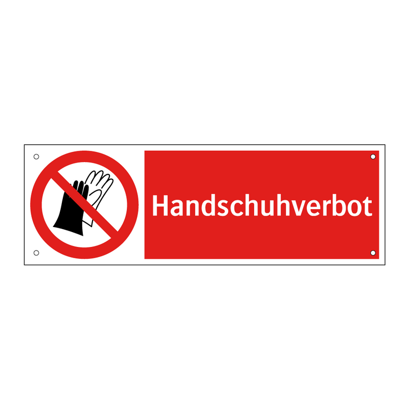Handschuhverbot