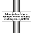 Fahrradparken verboten Fahrräder werden auf Risiko des Eigentümers entfernt