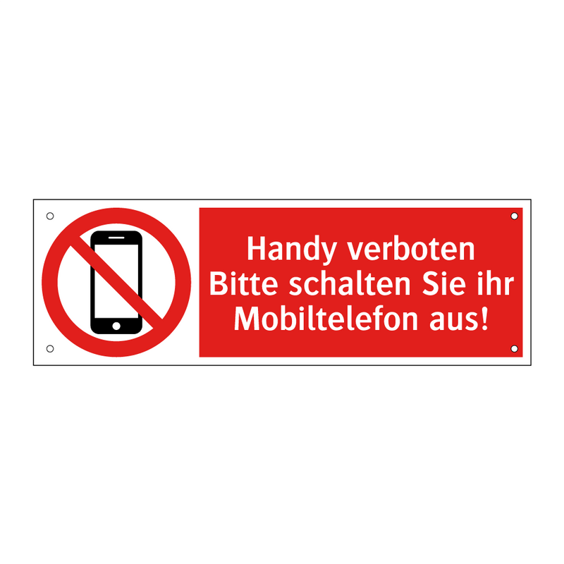 Handy verboten Bitte schalten Sie ihr Mobiltelefon aus!