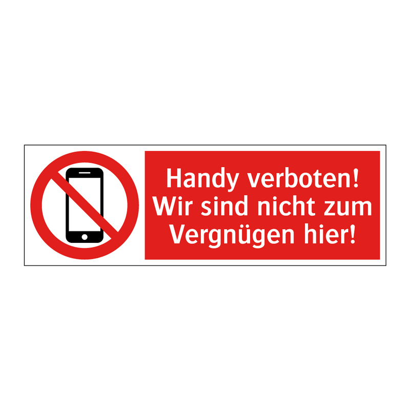 Handy verboten! Wir sind nicht zum Vergnügen hier!