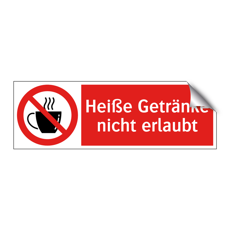 Heiße Getränke nicht erlaubt