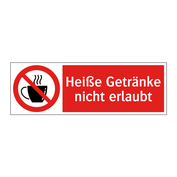 Heiße Getränke nicht erlaubt