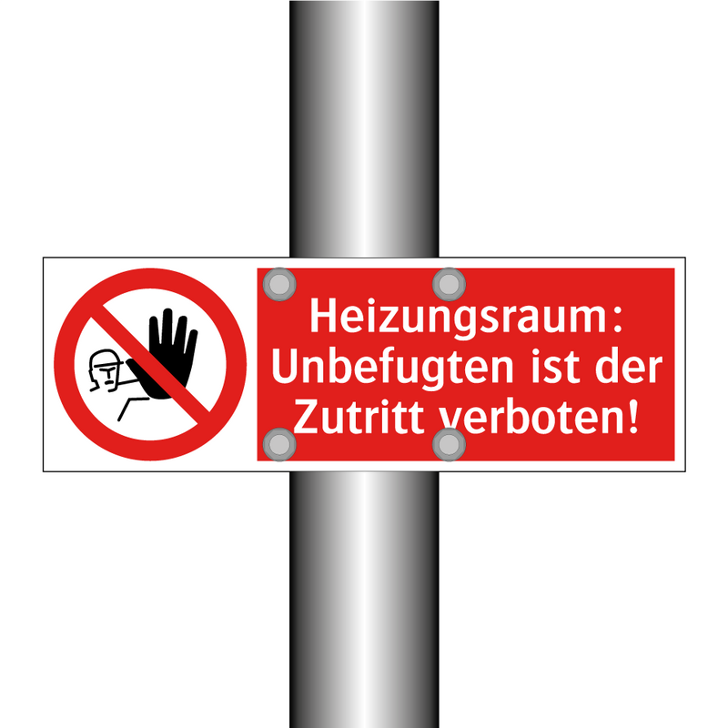 Heizungsraum: Unbefugten ist der Zutritt verboten!
