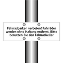 Fahrradparken verboten! Fahrräder werden ohne Haftung entfernt. Bitte benutzen Sie den Fahrradkeller