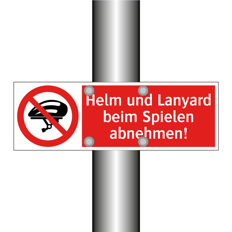 Helm und Lanyard beim Spielen abnehmen!
