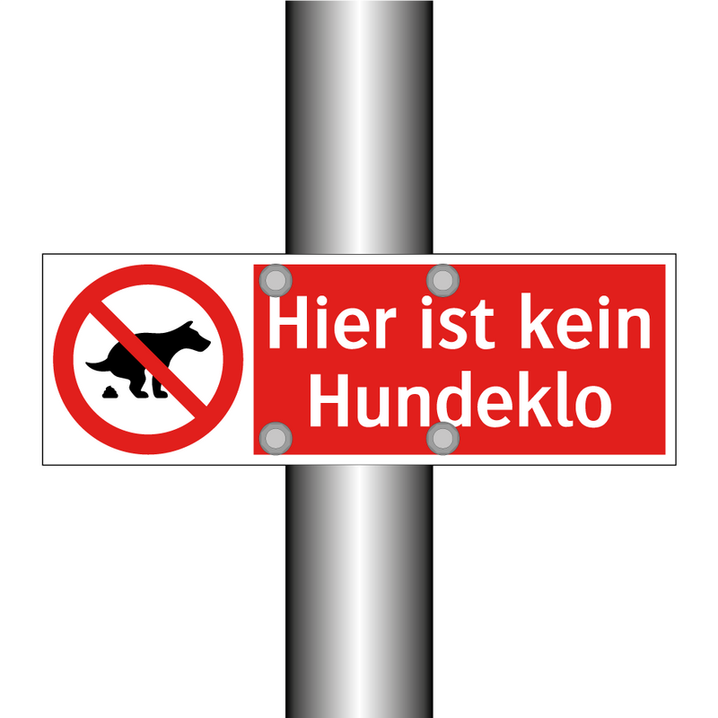 Hier ist kein Hundeklo