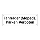 Fahrräder (Mopeds) Parken Verboten