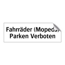 Fahrräder (Mopeds) Parken Verboten