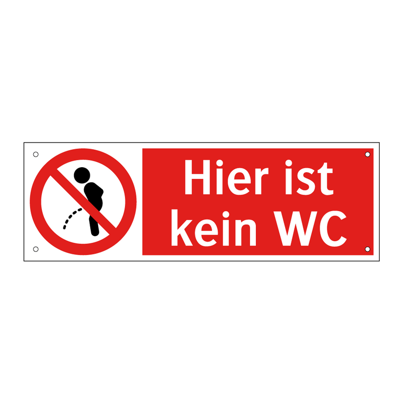 Hier ist kein WC