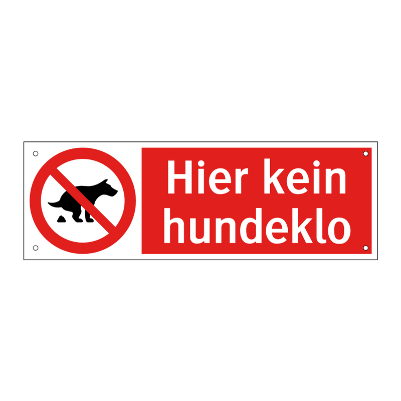 Hier kein hundeklo