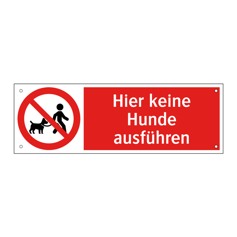 Hier keine Hunde ausführen