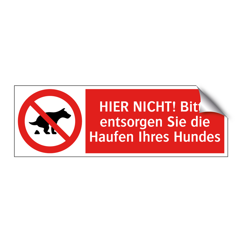 HIER NICHT! Bitte entsorgen Sie die Haufen Ihres Hundes