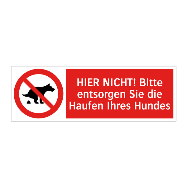 HIER NICHT! Bitte entsorgen Sie die Haufen Ihres Hundes