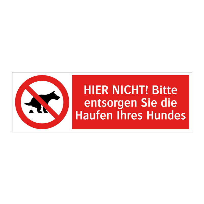 HIER NICHT! Bitte entsorgen Sie die Haufen Ihres Hundes
