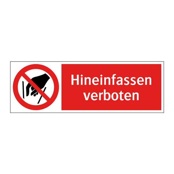 Hineinfassen verboten
