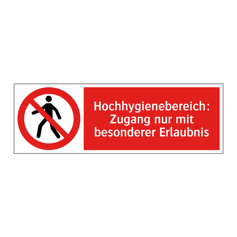 Hochhygienebereich: Zugang nur mit besonderer Erlaubnis