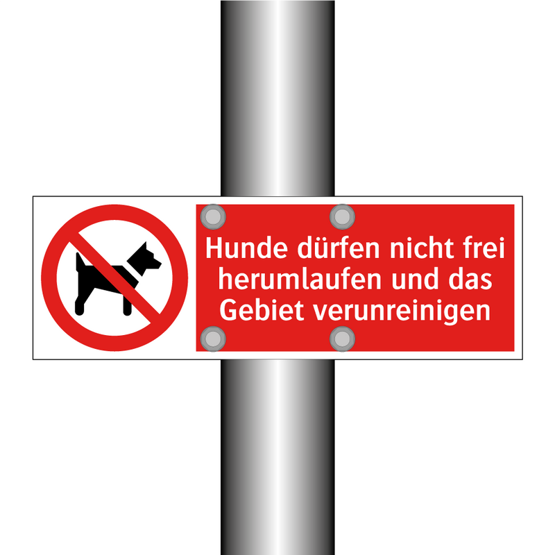 Hunde dürfen nicht frei herumlaufen und das Gebiet verunreinigen