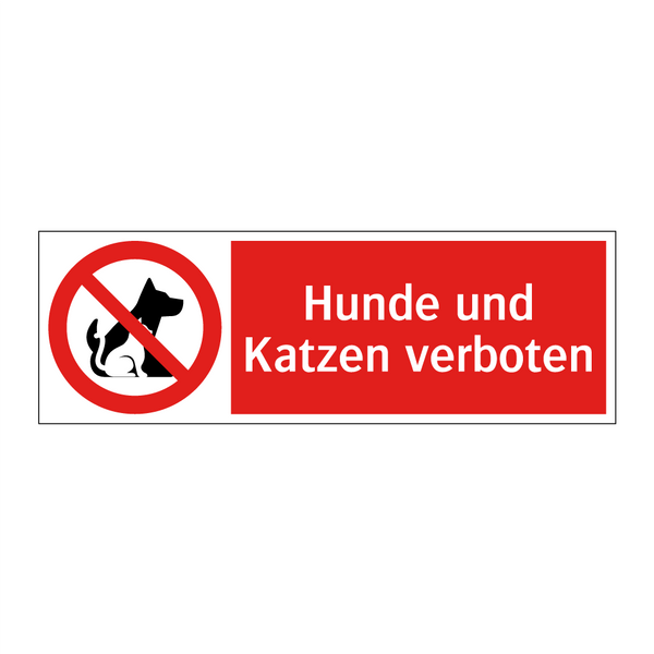 Hunde und Katzen verboten