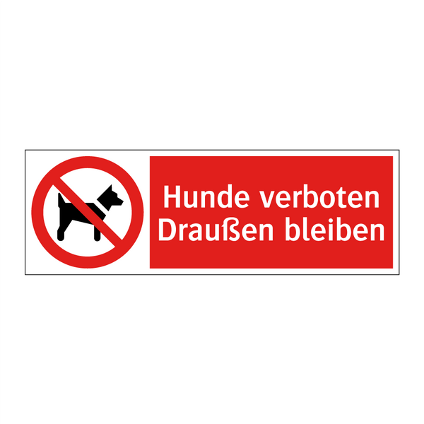Hunde verboten Draußen bleiben