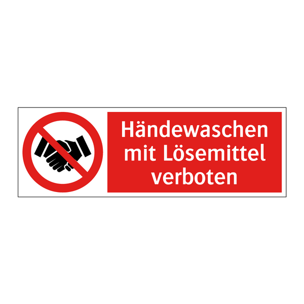Händewaschen mit Lösemittel verboten
