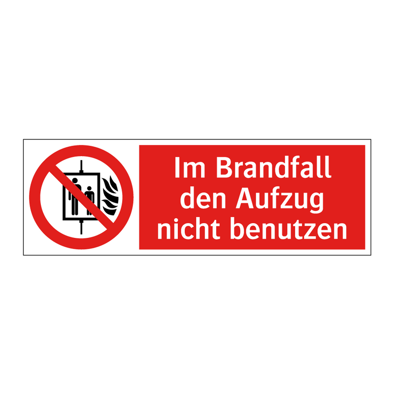 Im Brandfall den Aufzug nicht benutzen