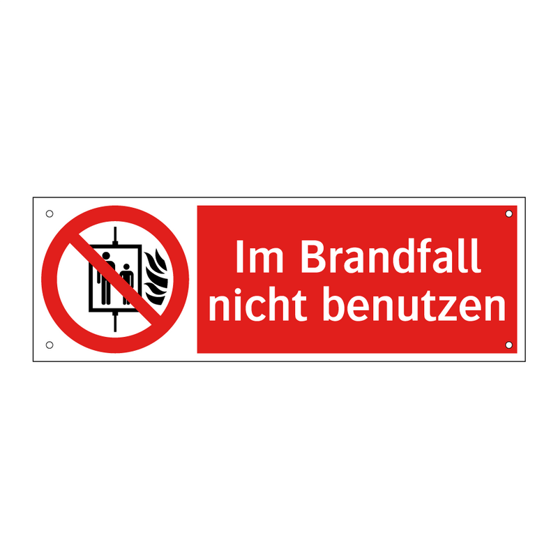 Im Brandfall nicht benutzen