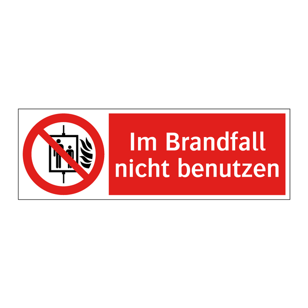 Im Brandfall nicht benutzen