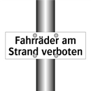 Fahrräder am Strand verboten