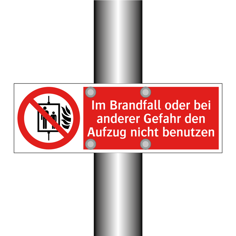 Im Brandfall oder bei anderer Gefahr den Aufzug nicht benutzen