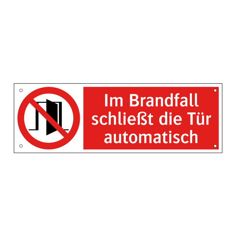 Im Brandfall schließt die Tür automatisch