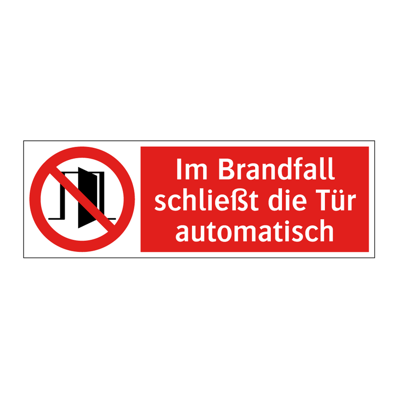 Im Brandfall schließt die Tür automatisch