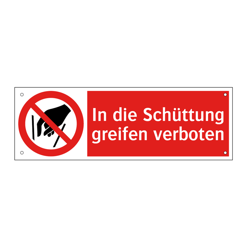 In die Schüttung greifen verboten