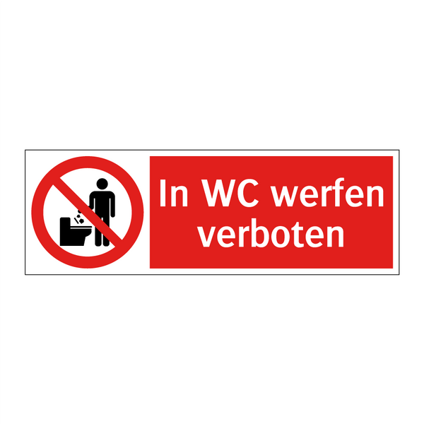In WC werfen verboten
