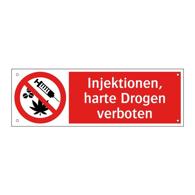 Injektionen, harte Drogen verboten