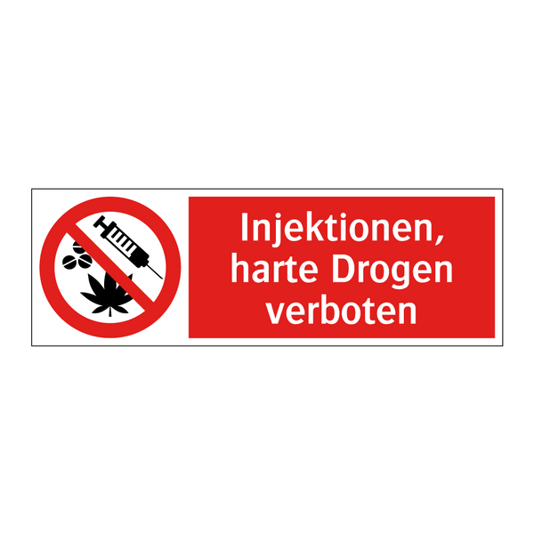 Injektionen, harte Drogen verboten