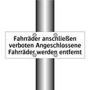Fahrräder anschließen verboten Angeschlossene Fahrräder werden entfernt
