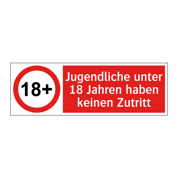 Jugendliche unter 18 Jahren haben keinen Zutritt