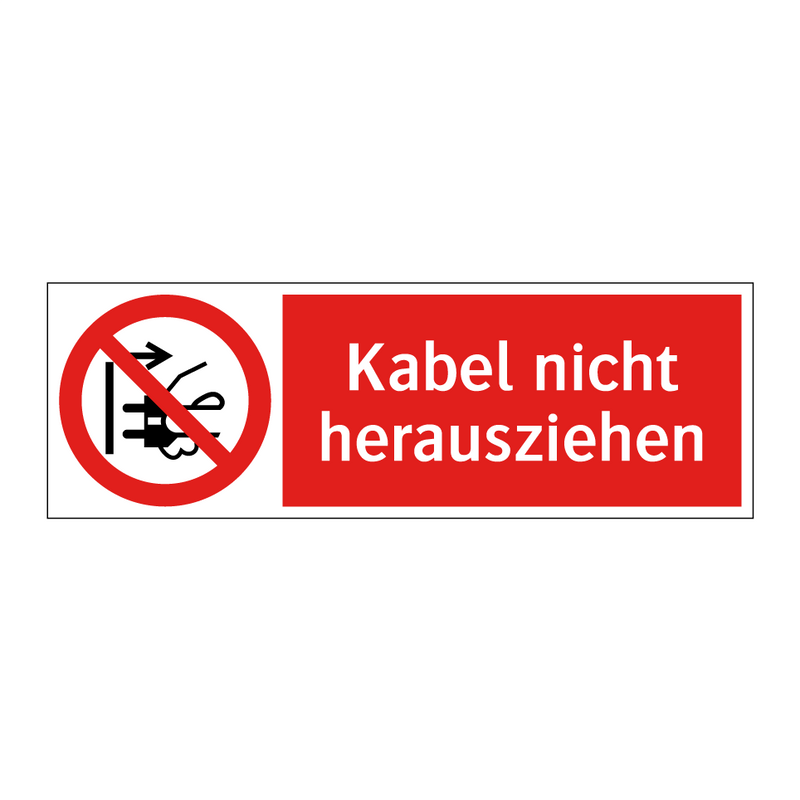 Kabel nicht herausziehen